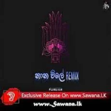 Nana Vile Sinhala Folk Remix - Kyrex BeatZ Nana Vile Sinhala Folk Remix - Kyrex BeatZ