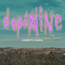 Dopamine - Costa & Kao$ Dopamine - Costa & Kao$